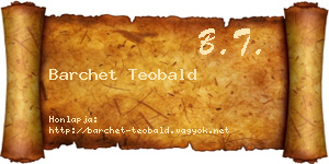 Barchet Teobald névjegykártya